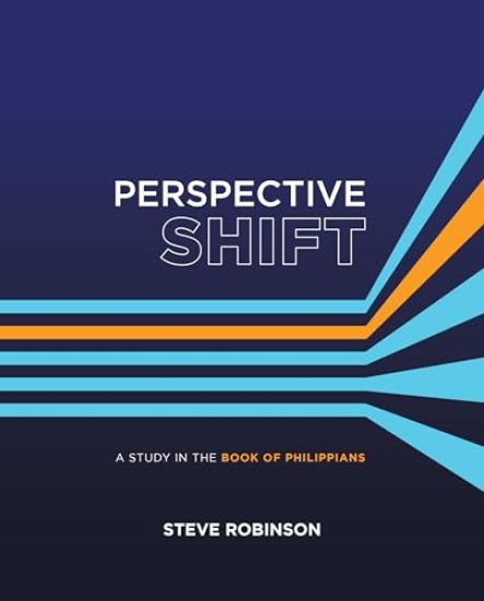 Perspective Shift: A Study in the Book of Philippians