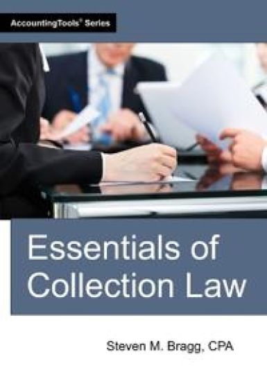 Essentials of Collection Law