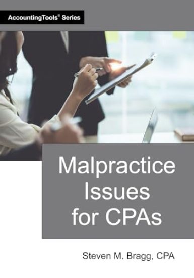 Malpractice Issues for CPAs
