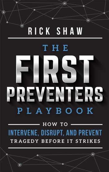 The First Preventers Playbook