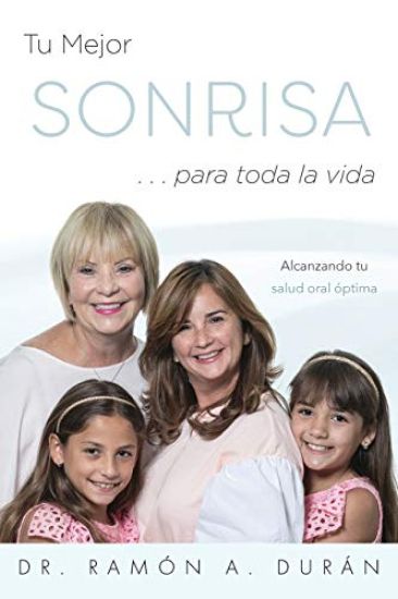 Tu Mejor Sonrisa … para toda la vida