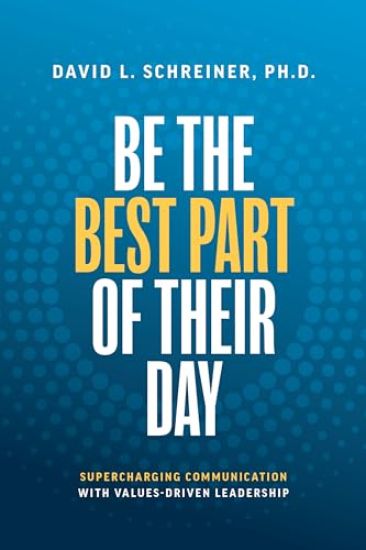 Be The Best Part of Their Day