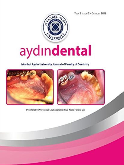 Aydin Dental: Istanbul Aydin University Journal of Faculty of Dentistry