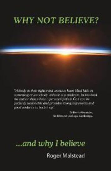 Why not believe? And why I believe...