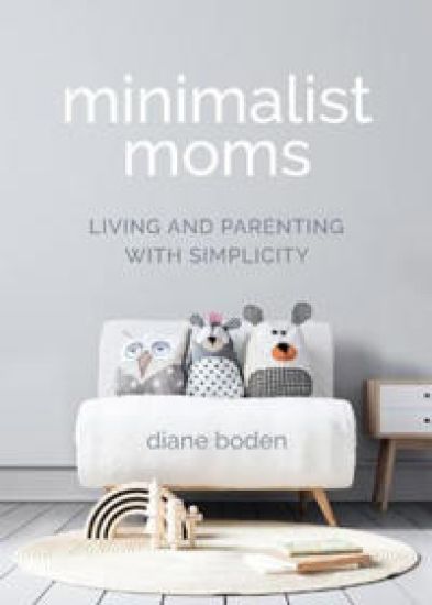 Minimalist Moms