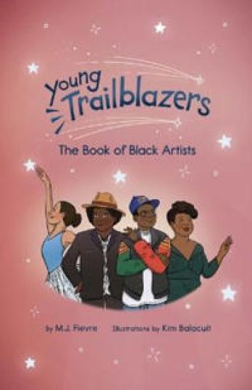 Young Trailblazers: The Book of Black Artists