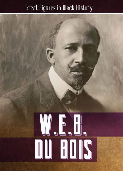 W. E. B. Du Bois
