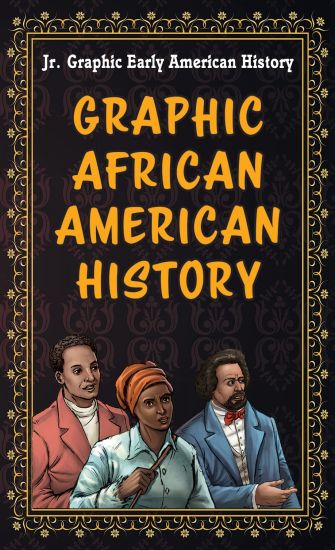 Graphic African American History
