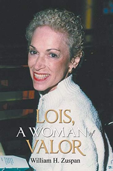 Lois, A Woman of Valor