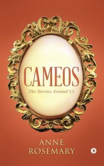 Cameos: The Stories Around Us