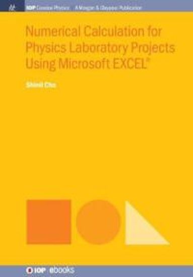 Numerical Calculation for Physics Laboratory Projects Using Microsoft EXCEL®