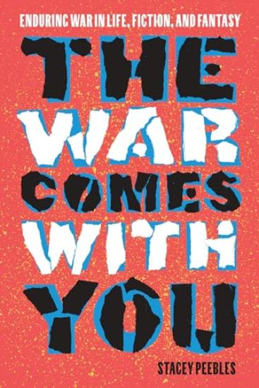 The War Comes with You