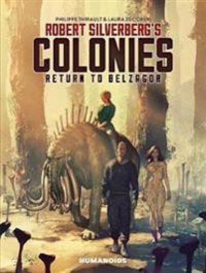 Robert Silverberg's COLONIES