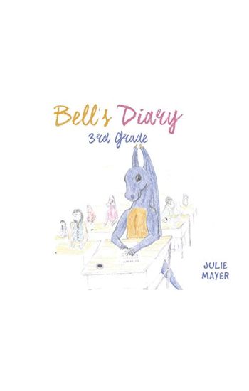 Bell's Diary 3rd Grade