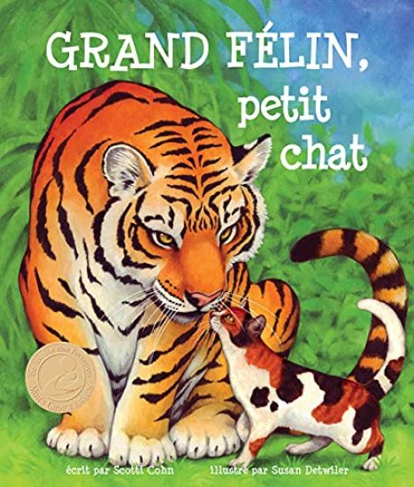 Grand Félin, Petit Chat: (Big Cat, Little Kitty in French)