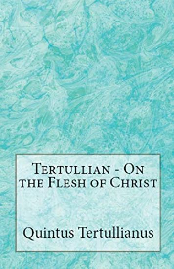 On the Flesh of Christ