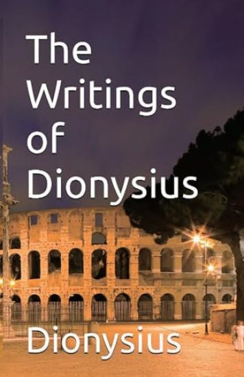 The Writings of Dionysius