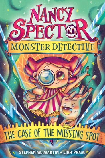 Nancy Spector, Monster Detective: The Case of the Missing Spot (a Graphic Novel)