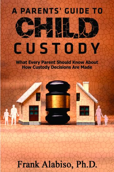 A Parents' Guide to Child Custody