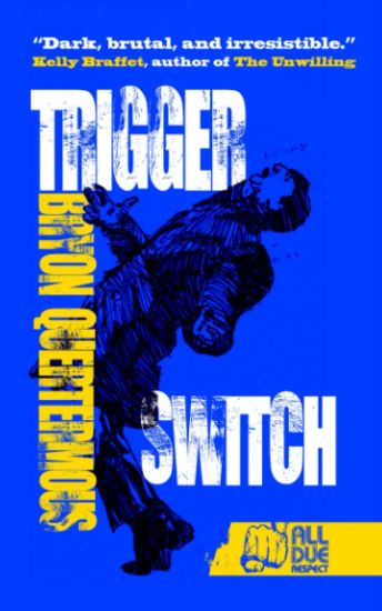 Trigger Switch