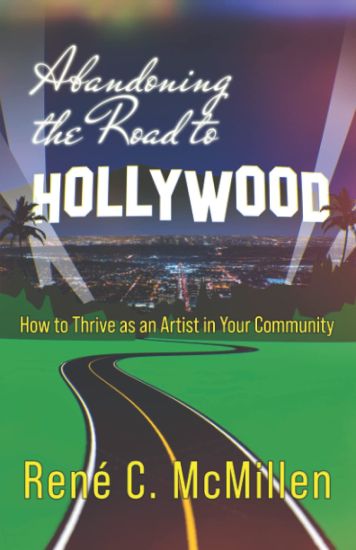 Abandoning the Road to Hollywood