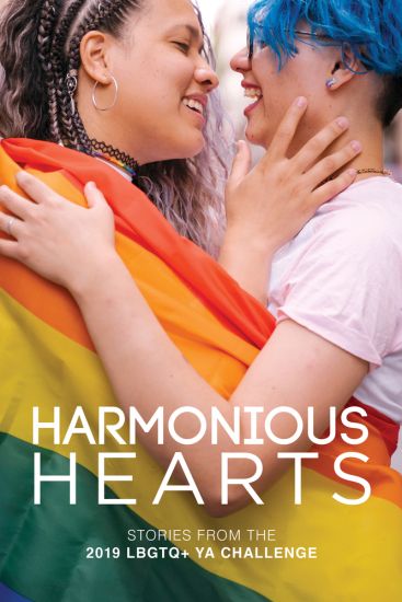 Harmonious Hearts 2019 - Stories from the Young Author Challenge Volume 6