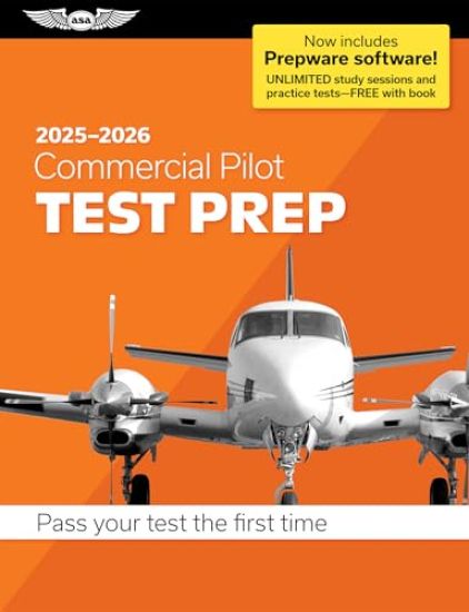 Commercial Pilot Test Prep 2025-2026: Paperback Plus Software--Pass Your FAA Exam