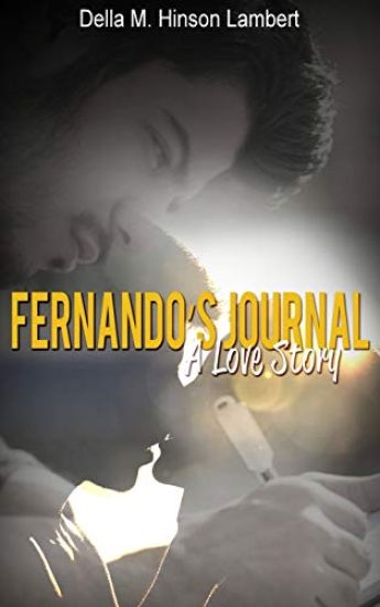 Fernando's Journal: A Love Story