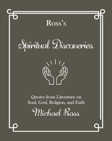 Ross's Spiritual Discoveries