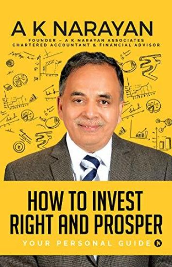 How to Invest Right and Prosper