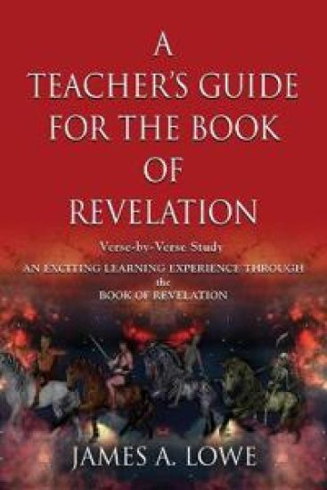 A Teacher's Guide for the Book of Revelation