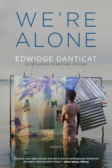 We're Alone: Essays