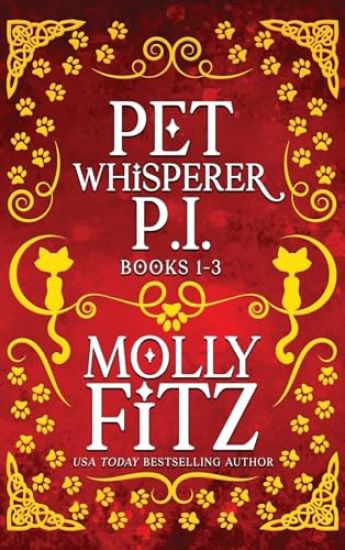 Pet Whisperer P.I. Books 1-3 Special Edition