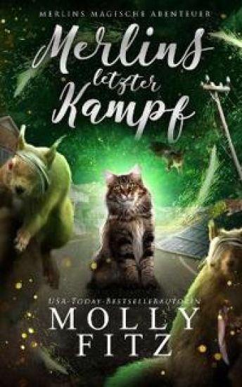 Merlins letzter Kampf
