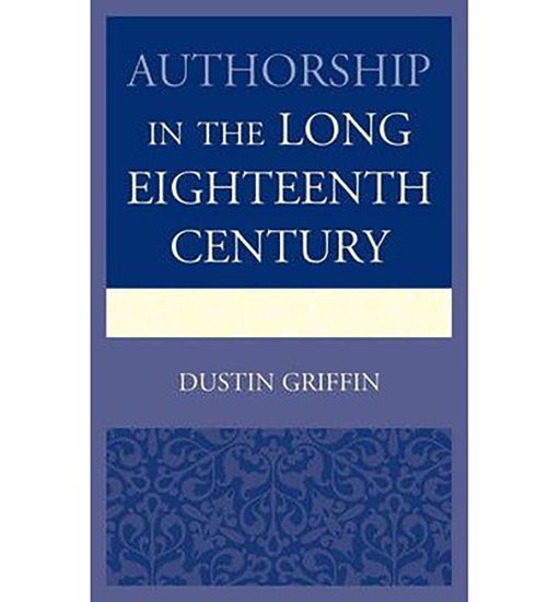 Authorship in the Long Eighteenth Century