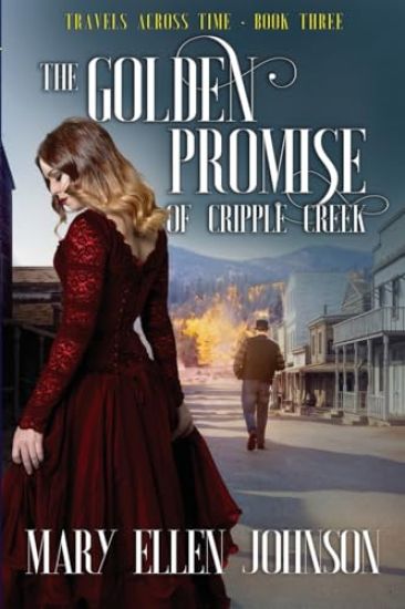 The Golden Promise of Cripple Creek