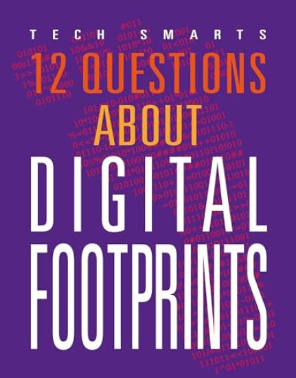 12 Questions about Digital Footprints