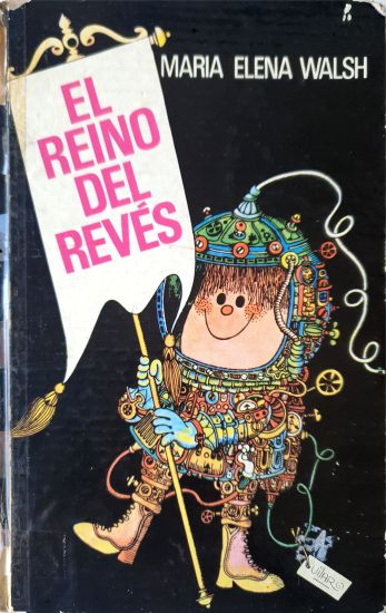 El Reino del Revés / The Backward Kingdom