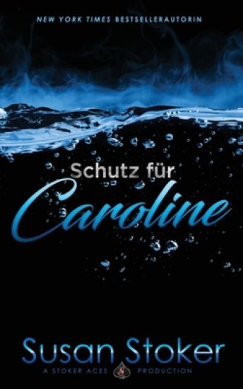 Schutz für Caroline