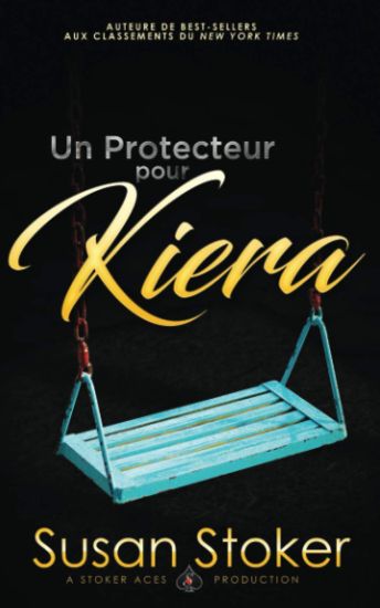 Un protecteur pour Kiera
