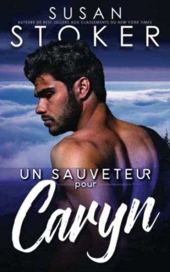 Un sauveteur pour Caryn