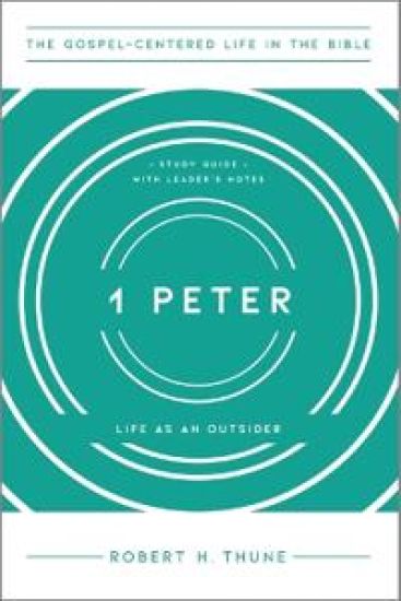 1 Peter: Life as an Outsider