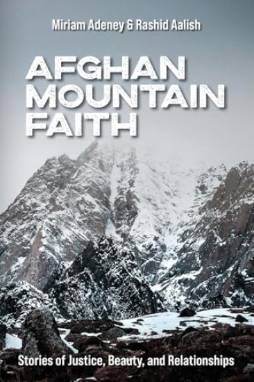 Afghan Mountain Faith