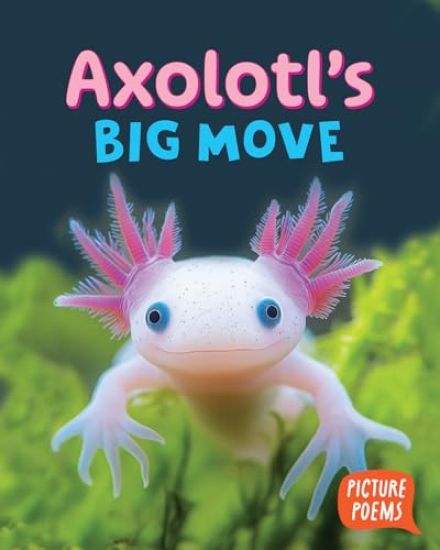 Axolotl's Big Move