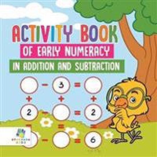 Activity Book of Early Numeracy in Addition and Subtraction
