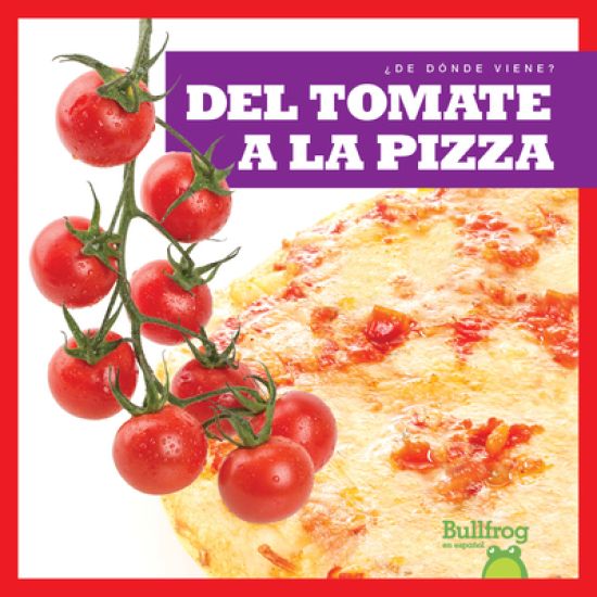del Tomate a la Pizza (from Vine to Pizza)