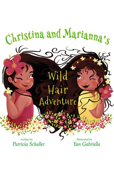 Christina and Marianna's Wild Hair Adventure