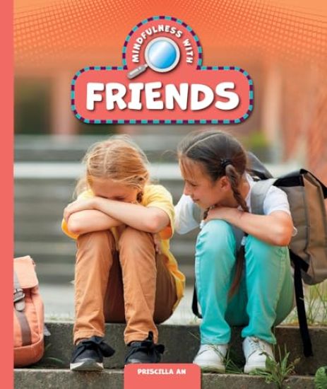 Mindfulness with Friends