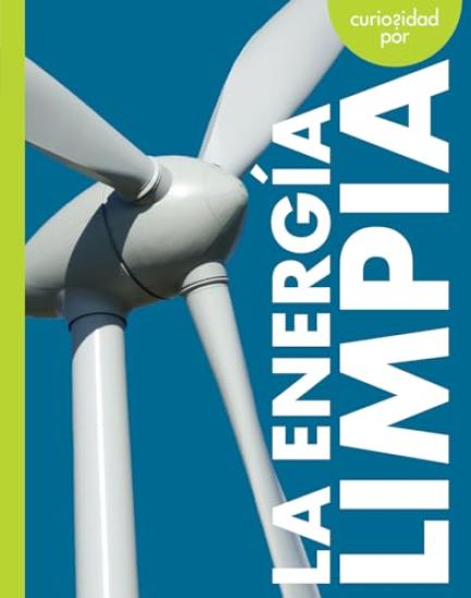 Curiosidad Por La Energía Limpia