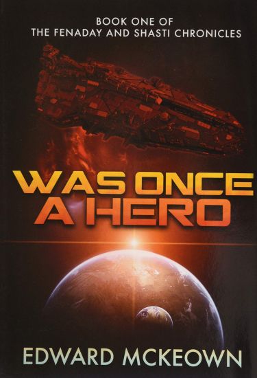 Was Once a Hero